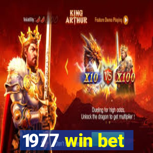 1977 win bet